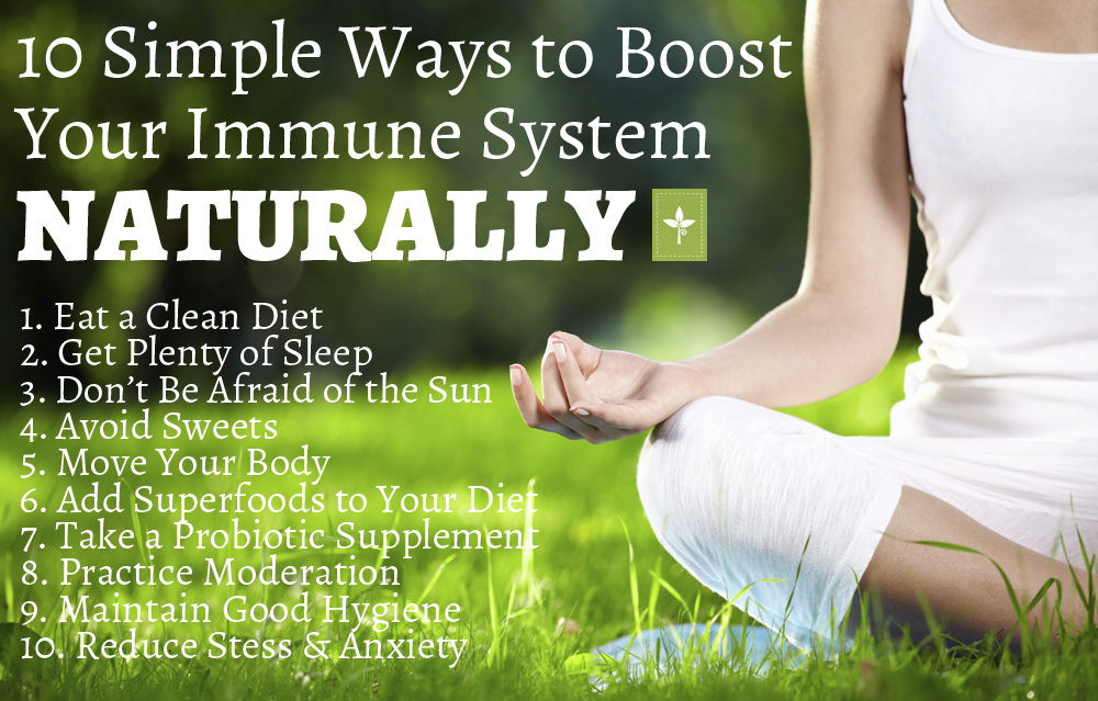 10 Ways To Boost Your Immune System Naturally Perfect Supplements